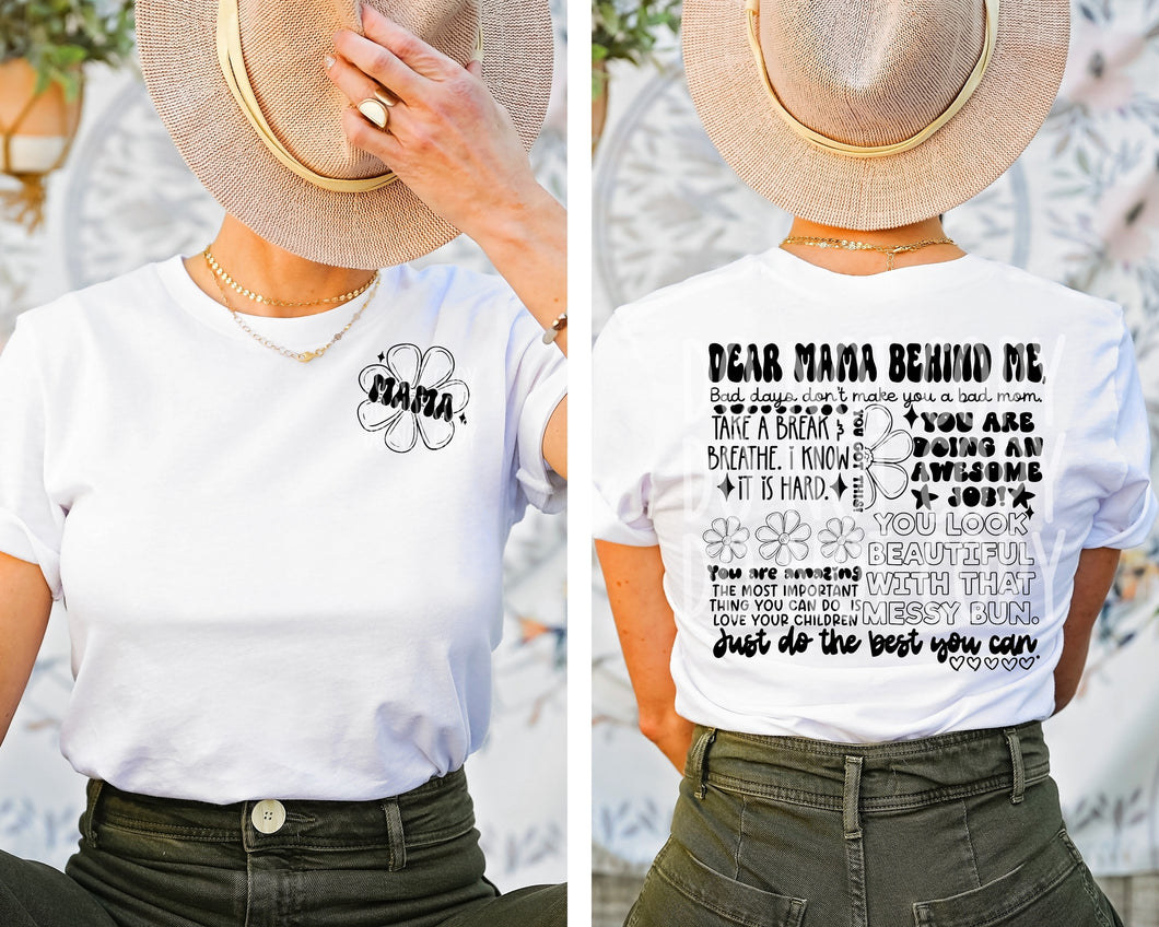 Dear Mama Behind Me With Mama Only Pocket TRANSFER