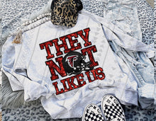 Load image into Gallery viewer, They Not Like Us Faux Embroidery Mascot DROPDOWN TRANSFER TGG 24
