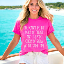 Load image into Gallery viewer, You Can’t Be The Bride Of Christ DROPDOWN TRANSFER SDD FEB
