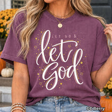 Load image into Gallery viewer, Let Go &amp; Let God Gold Splatter Script TRANSFER TUESDAY
