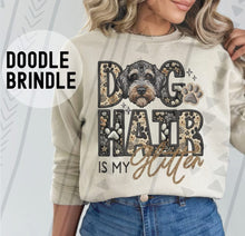 Load image into Gallery viewer, Dog Hair Is My Glitter TRANSFER TGG JAN
