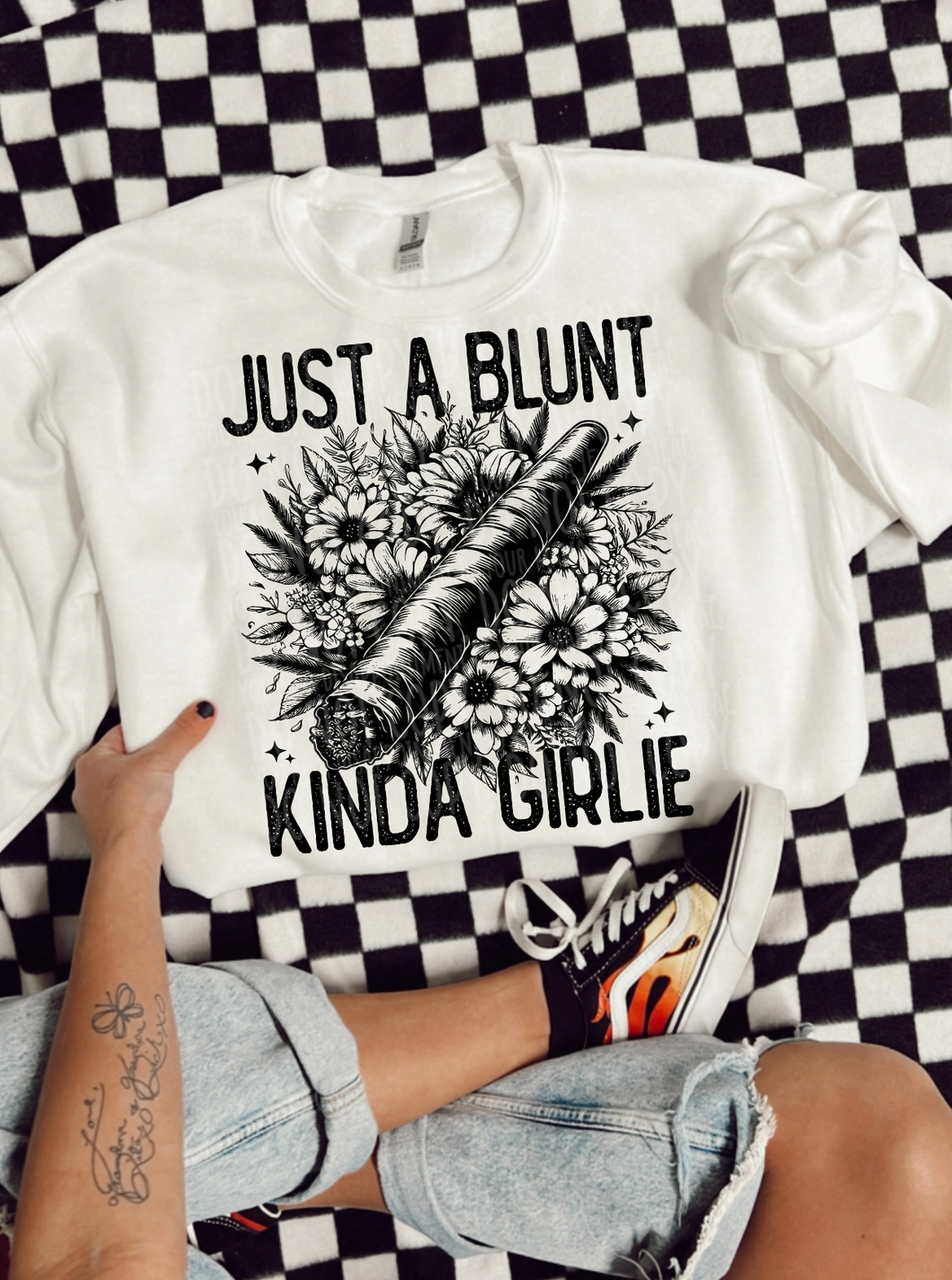 Just A Blunt Kinda Girlie Blk TRANSFER