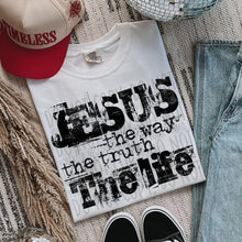 Load image into Gallery viewer, Jesus The Way The Truth The Life Distressed Color Dropdown TRANSFER SWD JAN 26
