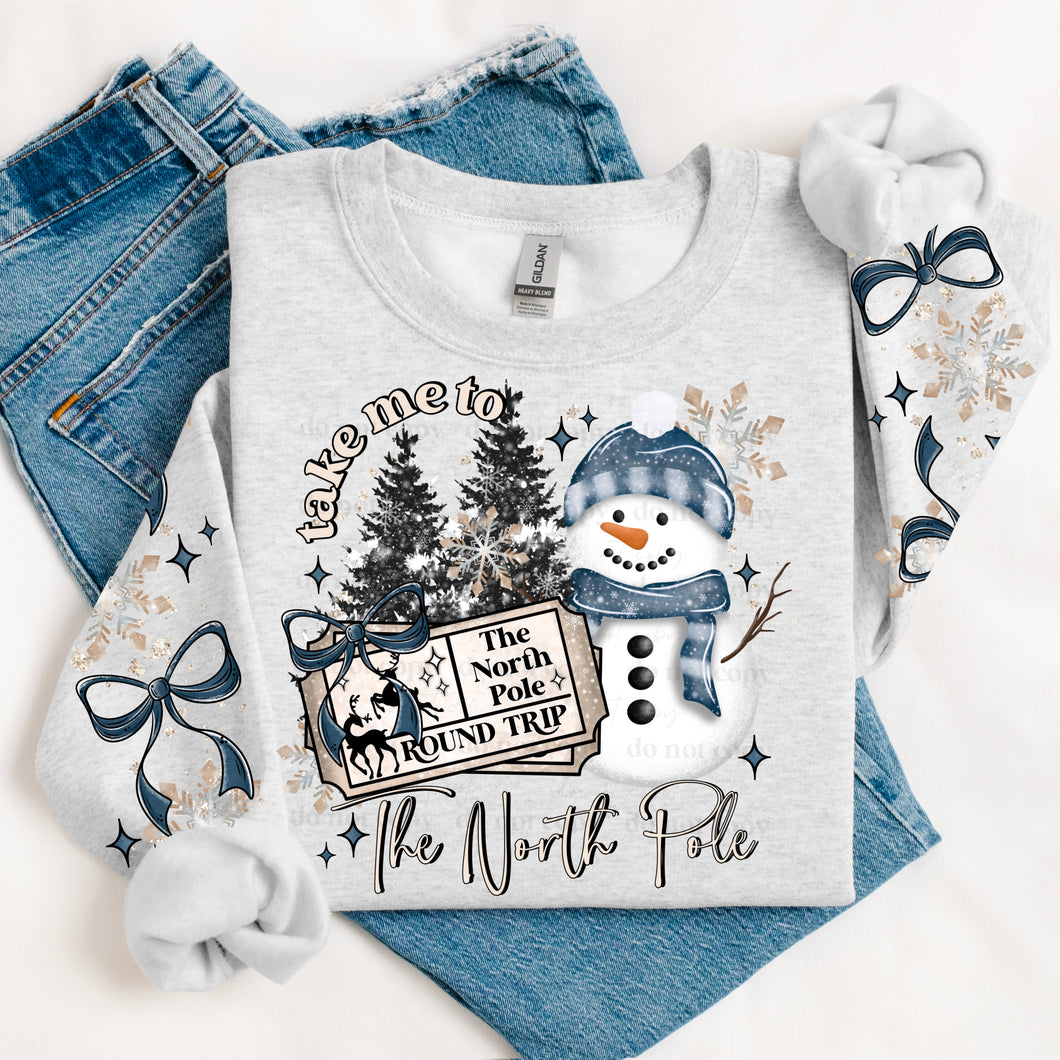 Take Me To The North Pole Snowman With SLEEVE OPTION TRANSFER CSC OCT 24