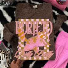 Load image into Gallery viewer, Born To Dilly Dally Pink TRANSFER KAYNDI JAN 26
