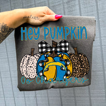 Load image into Gallery viewer, Hey Pumpkin Team Dropdown TRANSFER VIRGO SEPT 25
