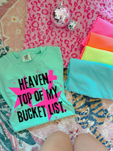 Load image into Gallery viewer, Heaven Top of My Bucket List Star Cross COLOR DROPDOWN TRANSFER ET APR 26
