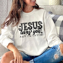 Load image into Gallery viewer, Jesus Loved You And I’m Trying Star DROPDOWN TRANSFER SBB
