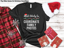 Load image into Gallery viewer, Most Likely To Christmas Edition (Drop Down) (Random) TRANSFER
