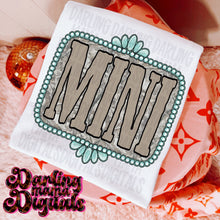 Load image into Gallery viewer, Western Camo Mama OR Mini DROPDOWN TRANSFER DMD APR 26

