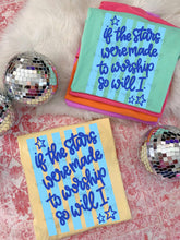 Load image into Gallery viewer, If The Stars Were Made To Worship Blue Stripes TRANSFER TCC ET MAR 26
