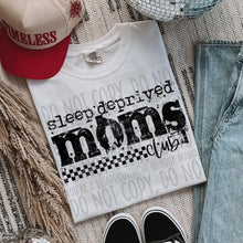 Load image into Gallery viewer, Sleep Deprived Moms Club Distressed Color Dropdown TRANSFER SWD JAN 26
