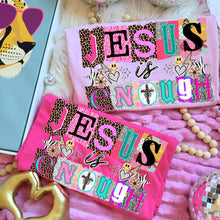 Load image into Gallery viewer, Jesus Is Enough Leopard Zebra Magazine Cutout TRANSFER DWS FEB 26
