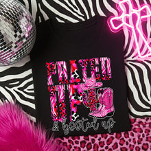 Load image into Gallery viewer, Prayed Up &amp; Booted Up Pink Leopard TRANSFER DWS JAN 26
