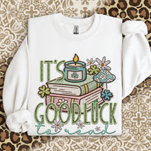 Load image into Gallery viewer, It’s Good Luck To Read Faux Embroidery TRANSFER DWS JAN 26
