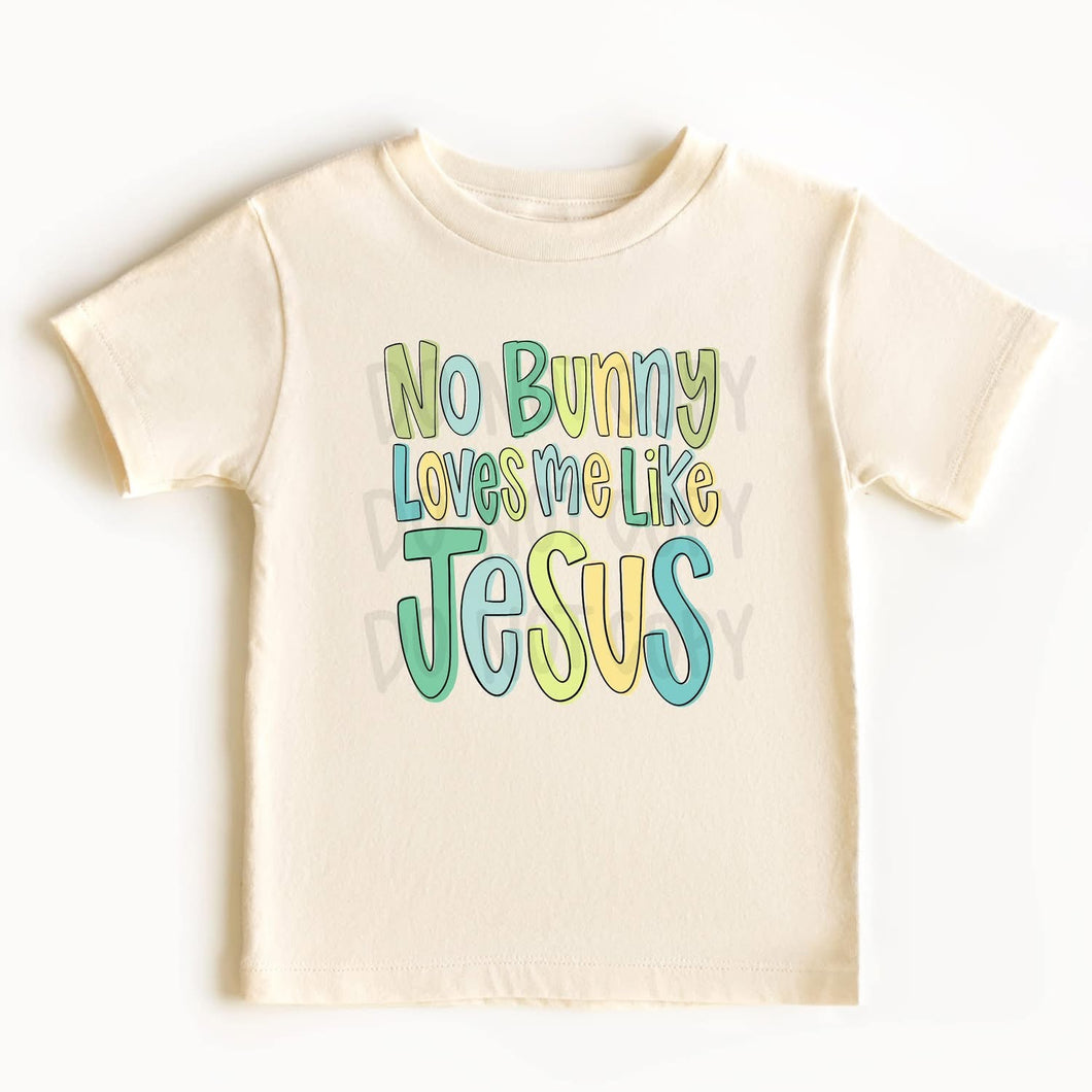 No Bunny Loves Me Like Jesus Green Blue TRANSFER ARA