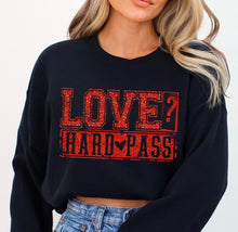 Load image into Gallery viewer, Love Hard Pass Red Glitter TRANSFER DWD
