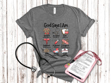 Load image into Gallery viewer, God Says I Am Nurse TRANSFER
