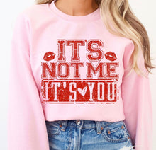 Load image into Gallery viewer, It’s Not Me It’s You Red Glitter TRANSFER DWD
