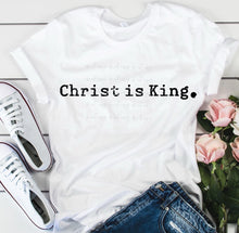 Load image into Gallery viewer, Christ Is King Color DROPDOWN TRANSFER
