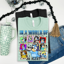 Load image into Gallery viewer, In A World Full Of Princesses Be A Character Dropdown TRANSFER SSD MAY 25
