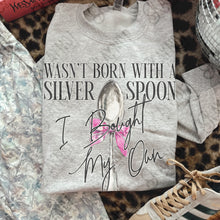 Load image into Gallery viewer, Wasn’t Born With A Silver Spoon Black TRANSFER KAYNDI FEB 26
