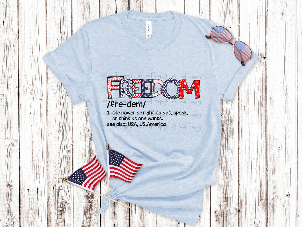 Freedom Definition TRANSFER – Sassy Sublimation & Screen Prints