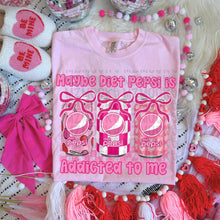 Load image into Gallery viewer, Pink Themed Maybe Drink Is Addicted To Me DROPDOWN TRANSFER MZM JAN 26
