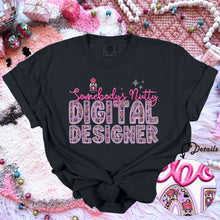 Load image into Gallery viewer, Somebody’s Nutty Title Faux Embroidery Nutcracker  TRANSFER HMWK
