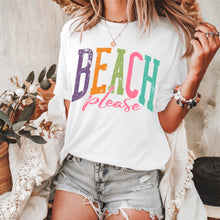 Load image into Gallery viewer, Beach Day/Please Arched Neon Distressed DROPDOWN TRANSFER SDD APR 26

