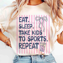 Load image into Gallery viewer, Eat Sleep Take Kids To Sports Repeat Stripes COLOR DROPDOWN TRANSFER ET APR 26
