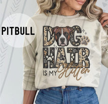 Load image into Gallery viewer, Dog Hair Is My Glitter TRANSFER TGG JAN
