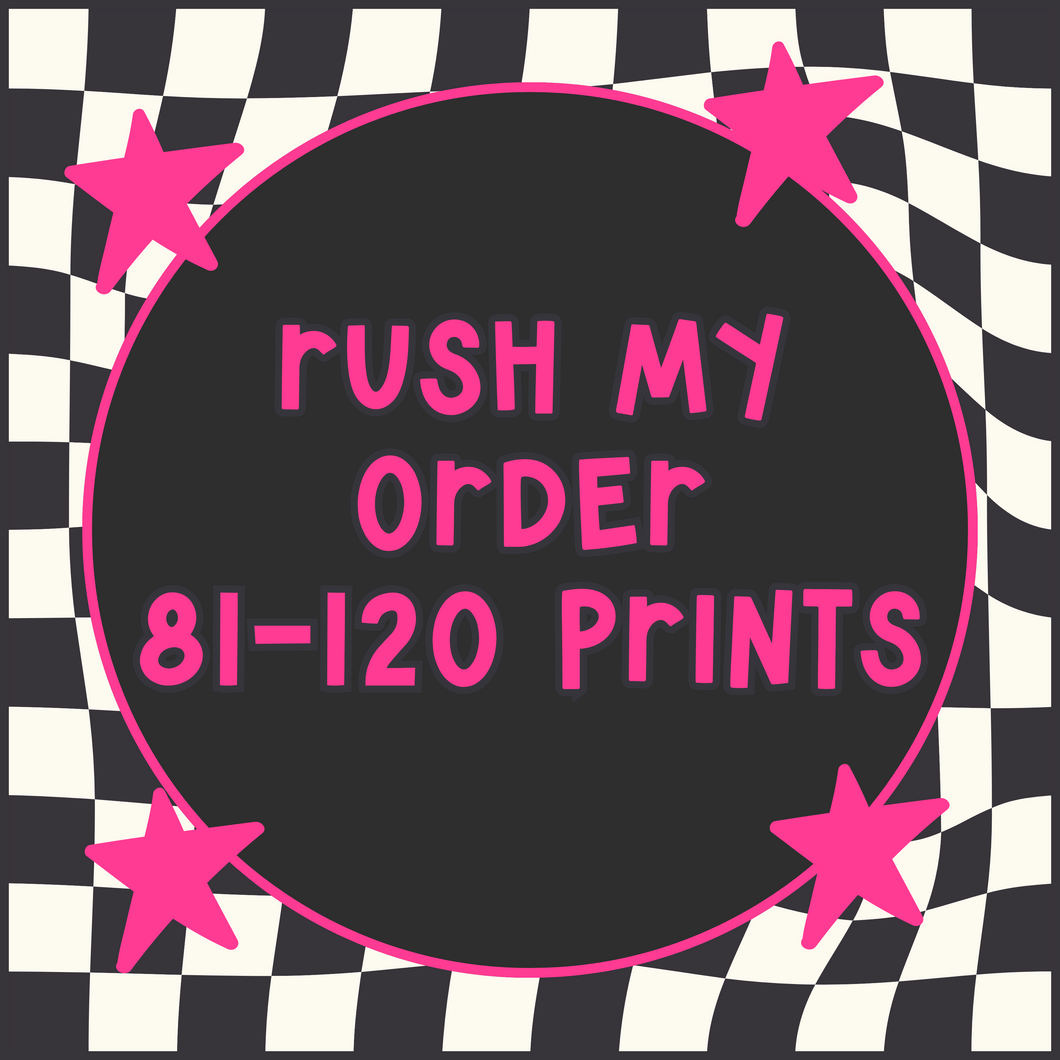 RUSH MY ORDER(81-120) TRANSFERS)-- NOT VALID FOR PRE ORDERS