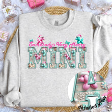 Load image into Gallery viewer, Somebody’s Very Merry Title Faux Embroidery (DROPDOWN) TRANSFER
