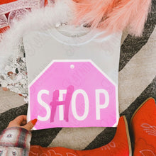 Load image into Gallery viewer, Stop Shop Pink TRANSFER KAYNDI JAN 26
