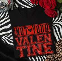 Load image into Gallery viewer, Not Your Valentine Red Glitter TRANSFER DWD
