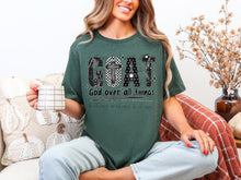 Load image into Gallery viewer, GOAT God Over All Things TRANSFER ET NOV 25
