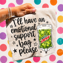 Load image into Gallery viewer, I'll Have An Emotional Support Bag Please IV Bag Drink DROPDOWN TRANSFER SBB 26

