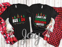 Load image into Gallery viewer, I Don’t Do Matching Christmas Outfits (Family Drop Down) TRANSFER
