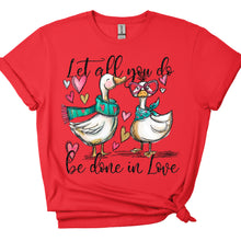 Load image into Gallery viewer, Let All You Do Be Done In Love Ducks TRANSFER SDD JAN 26
