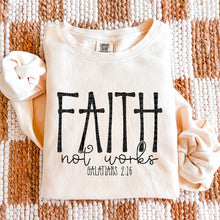 Load image into Gallery viewer, Faith Not Works Galatians 2:16 DROPDOWN TRANSFER SDD OCT
