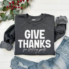 Load image into Gallery viewer, Give Thanks For Stretchy Pants DROPDOWN TRANSFER SDD OCT
