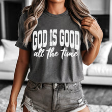 Load image into Gallery viewer, God Is Good All The TIme Arched Color DROPDOWN TRANSFER SDD MAR 26

