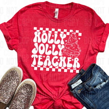 Load image into Gallery viewer, Holly Jolly Teacher Checkered Black Or White TRANSFER SBB
