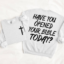Load image into Gallery viewer, Have You Opened Your Bible Today Matthew 4:4 WITH Cross Pocket TRANSFER SDD MAR 26
