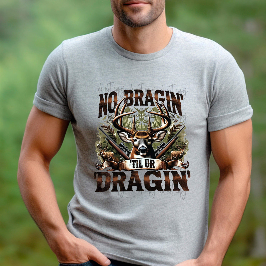 No Braggin’ Till Ur Dragin’ TRANSFER