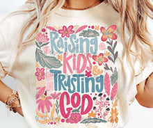 Load image into Gallery viewer, Raising Kids And Trusting God Floral Groovy TRANSFER
