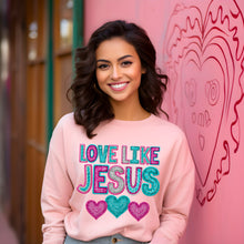 Load image into Gallery viewer, Love Like Jesus Pink Teal Faux Sequin TRANSFER
