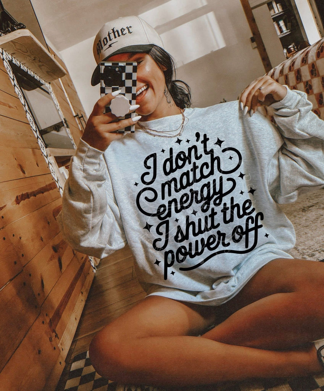 I Don’t Match Energy I Shut The Power Off Color Dropdown TRANSFER LYT JULY 25