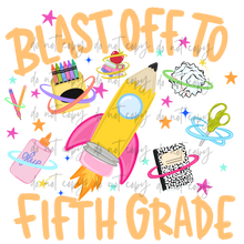 Load image into Gallery viewer, Blast Off To School Grades DROPDOWN TRANSFER TCC JULY 26
